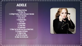 Adele ~ Most Popular Hits Playlist ~ Greatest Hits