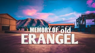 MEMORY OF OLD ERANGEL - Cinematic [ 4K ]