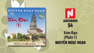 Download Lagu Nguyễn Ngọc Ngạn | Xóm Đạo - Phần 1 (Audiobook 54-1) MP3 Download Lagu Nguyễn Ngọc Ngạn | Xóm Đạo - Phần 1 (Audiobook 54-1) MP3