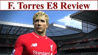 I Love FO3 | Fernando Torres E8 Review Fifa Online 3 New Engine | Torres E8 Best Goals & Skills 2016