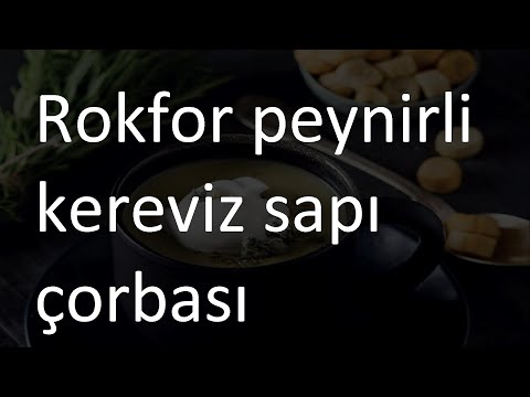 Video: Rokfor Peynirli Kereviz