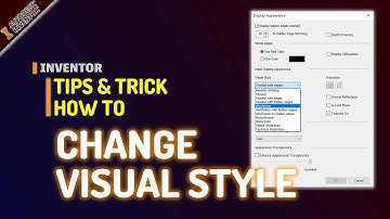 Inventor How To Change Default Visual Style