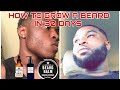 HOW TO GROW A BEARD IN 30 DAYS ( BEST PRODUCTS TO USE)