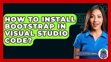 How To Install Bootstrap In Visual Studio Code? - Next LVL Programming