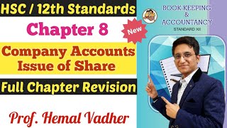 Company Accounts | Issue of Shares | Full Chapter Revision | Very Important | Chapter 8 | Class12th|