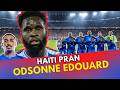 Edsonne Edouard konfime nan seleksyon an apre Wilson Isidor