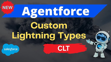 🚀Agentforce Custom Lightning Types in Salesforce | @SalesforceHunt
