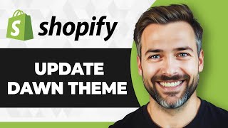 How to Update Shopify Dawn Theme (Full 2026 Guide)