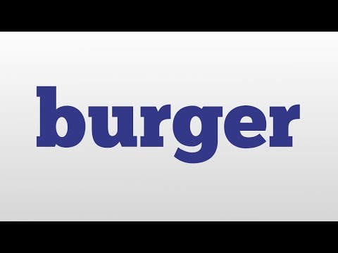 burger meaning and pronunciation