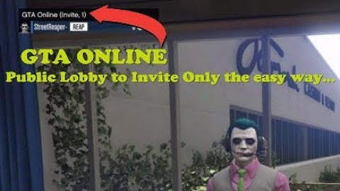 GTA 5 Online - How to switch from a Public Lobby to Invite Only without going to story mode
