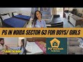 PG in Noida Sector 63 For Girls| PG Walaah's PG Tour| Arakshita Reviews