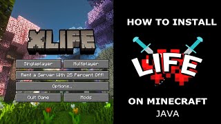 How to Install X-LIFE Minecraft MOD