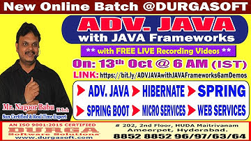 ADV. JAVA with JAVA Frameworks Online Training @ DURGASOFT