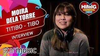 Titibo-tibo - Moira Dela Torre | Himig Handog 2017 (Artist Interview)