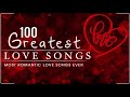 Top 100 Greatest Love Songs Ever - Best English Love Songs 80&#39;s 90&#39;s Playlist 2021