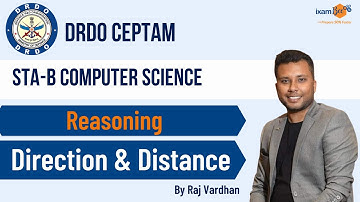 DRDO CEPTAM Recruitment 2022 |  Direction & Distance | Reasoning | By Raj Vardhan