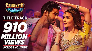 Badri Ki Dulhania (Title Track) Varun, Alia, Tanishk, Neha, Monali, Ikka | 