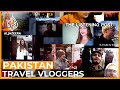 Pakistan's New Look: Foreign vloggers rebranding the country | The Listening Post (Feature)