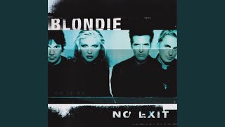 Blondie - Out In the Streets