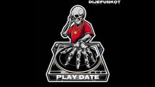 DJ FUNKOT PLAY DATE