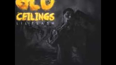 LIL Flash - Who Want Smoke (Glo Ceilings)