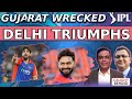 Gujarat wrecked  delhi triumphs  caught behind