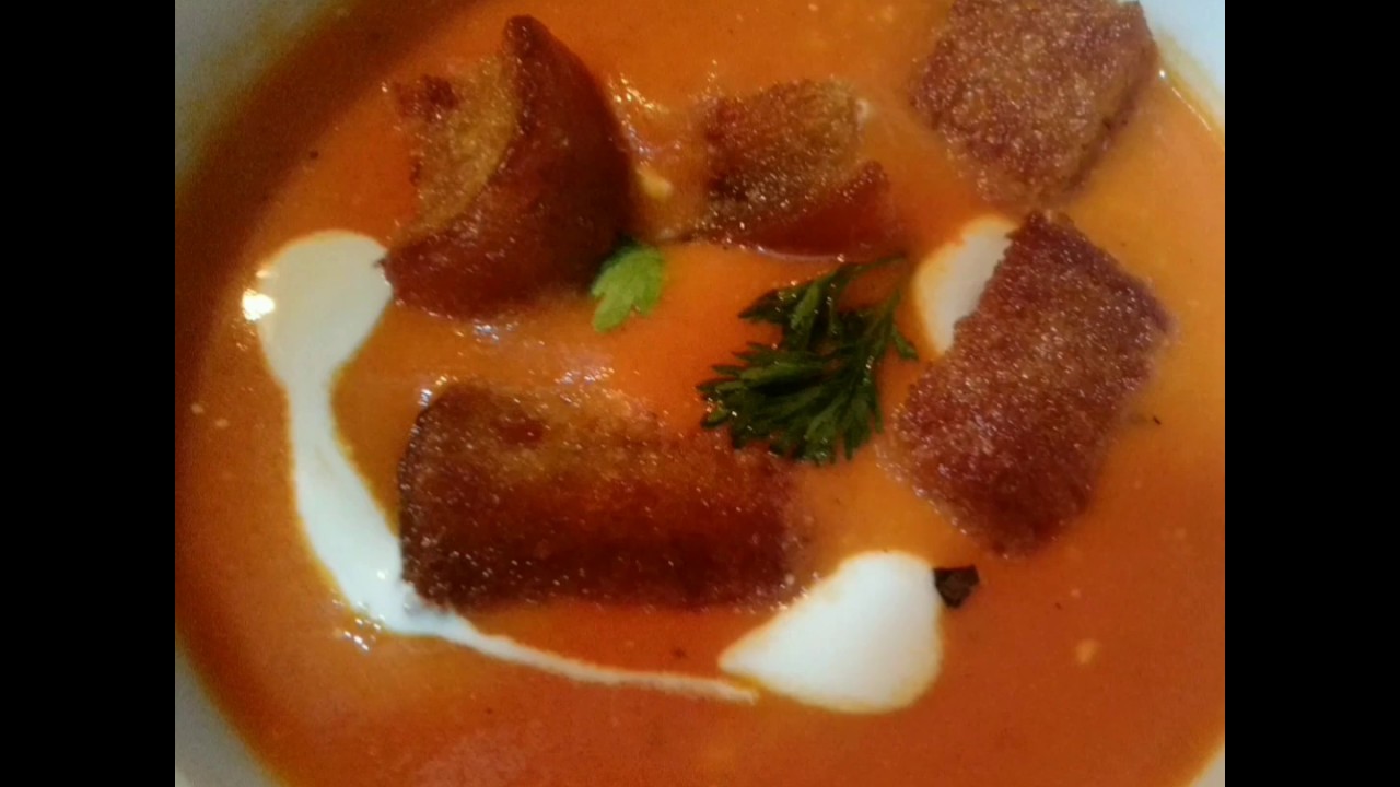Tomato soup/cream of tomato soup/restaurant style tomato soup YouTube