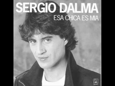 Sergio Dalma - Esa Chica Es Mía