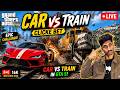 Day 2 .CAR VS TRAIN CHALLENGE in GTA 5 😱 LIVE