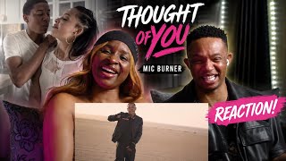 Mic Burner - Thought of You  | Reaction
