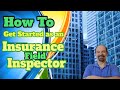 Get Started As An Insurance Field Inspector - Insurance Field Inspector