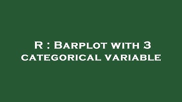 R : Barplot with 3 categorical variable