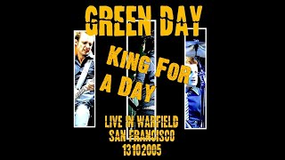 King For A Day (Live at The Warfield, 2005)