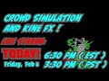 Live Stream Tonight! Crowds, Ragdolls, Kine FX, RBD Collision