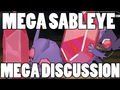 Mega Sableye Super Strategy Discussion! - Mega Sableye Super Strategy Discussion!