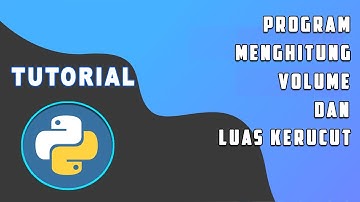 Program Menghitung Volume dan Luas Kerucut di Python