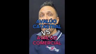 AVALÚO CATASTRAL VS AVALÚO COMERCIAL - Néstor Andrade