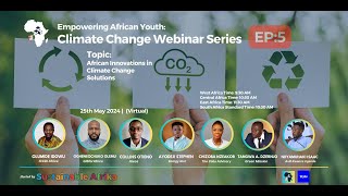 EP 5  African Innovation in Climate Change Solution