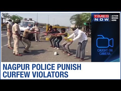 Coronavirus scare: Nagpur Police punish curfew violators, makes them do squats | Caught on camera