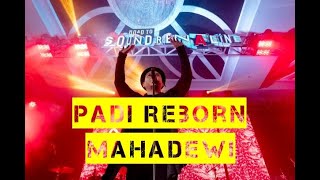 Download lagu Mahadewi - Padi Reborn ( Live at Road To Soundrenaline 2019 Jambi )