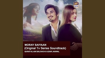 Moray Saiyaan (Original TV Series Soundtrack)