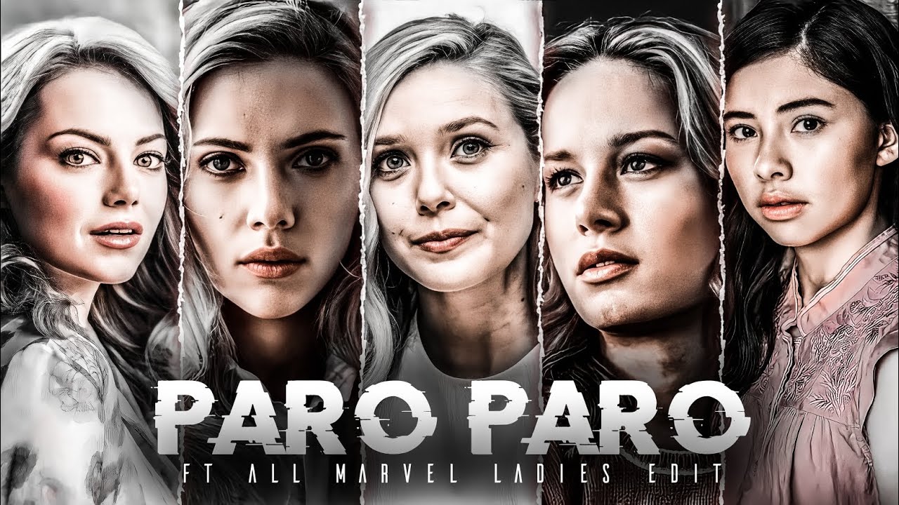NEJ Paro Marvel Ladies edit 🔥 paro paro marvel ladies edit 