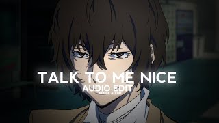 Talk to me nice ( Rakhim ) - Audio edit