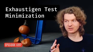 Celebrity Episode 097: Exhaustigen Test Minimization Wealth