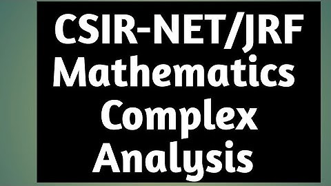 CSIR NET JUNE 2020 | PAPER DISCUSSION | COMPLEX ANALYSIS