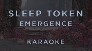 Sleep Token - Emergence • KARAOKE
