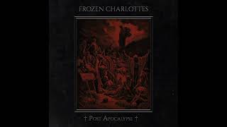 Frozen Charlottes * Blood Knot (Junkies Need Fun Too)