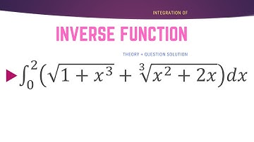 Inverse function integration - Top difficult questions for jee advanced