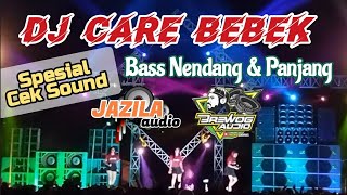 Dj Care Bebek terbaru//Bull Bass cocok buat cek sound