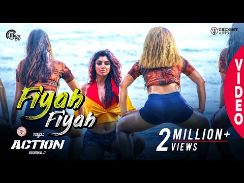 action-|-fiyah-fiyah-video-song-|-vishal,-akanksha-puri-|-hiphop-tamizha-|-navz-47-|-sundar.c